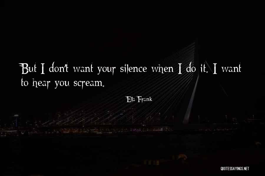 Izgubila Nevinost Quotes By Ella Frank Izgubila Nevinost Quotes By Ella Frank