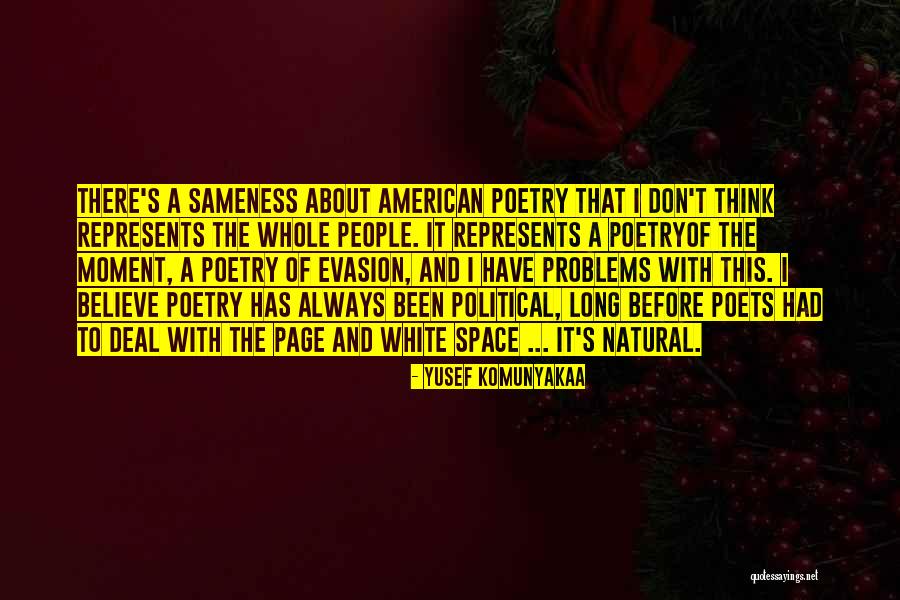 Izhak Newton Quotes By Yusef Komunyakaa Izhak Newton Quotes By Yusef Komunyakaa