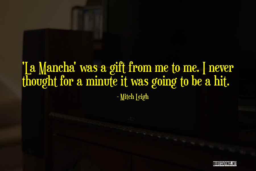 Iziah Dawn Quotes By Mitch Leigh Iziah Dawn Quotes By Mitch Leigh