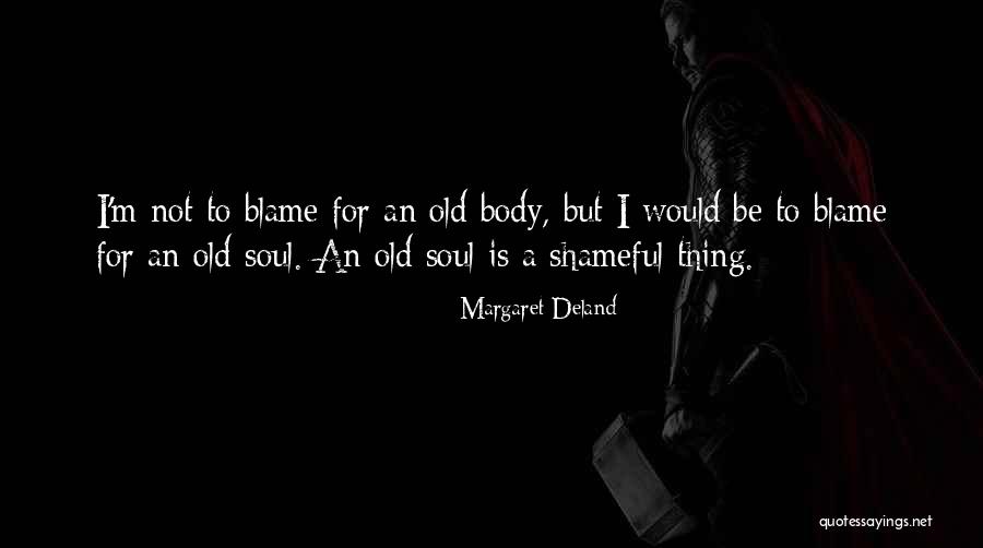 Iziah Orihara Quotes By Margaret Deland Iziah Orihara Quotes By Margaret Deland