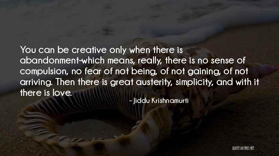 Izilda Gomes Quotes By Jiddu Krishnamurti