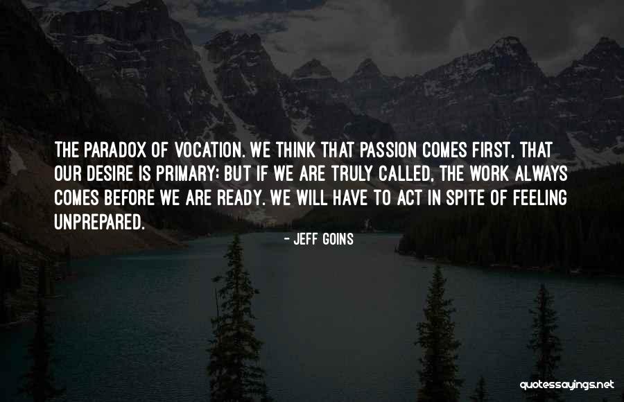 Izinkan Aku Quotes By Jeff Goins Izinkan Aku Quotes By Jeff Goins