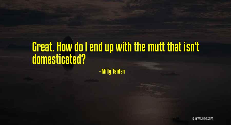 Izismile Quotes By Milly Taiden Izismile Quotes By Milly Taiden