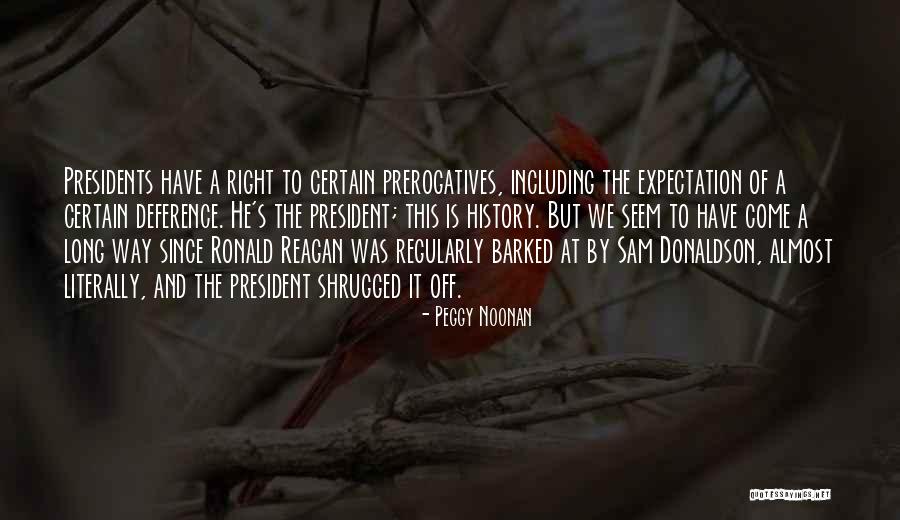 Izjava Primjer Quotes By Peggy Noonan Izjava Primjer Quotes By Peggy Noonan