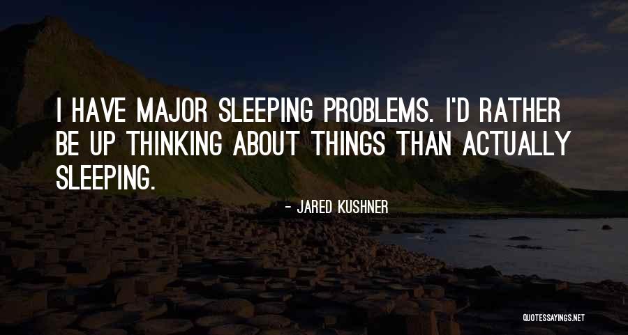 Izledim Quotes By Jared Kushner Izledim Quotes By Jared Kushner