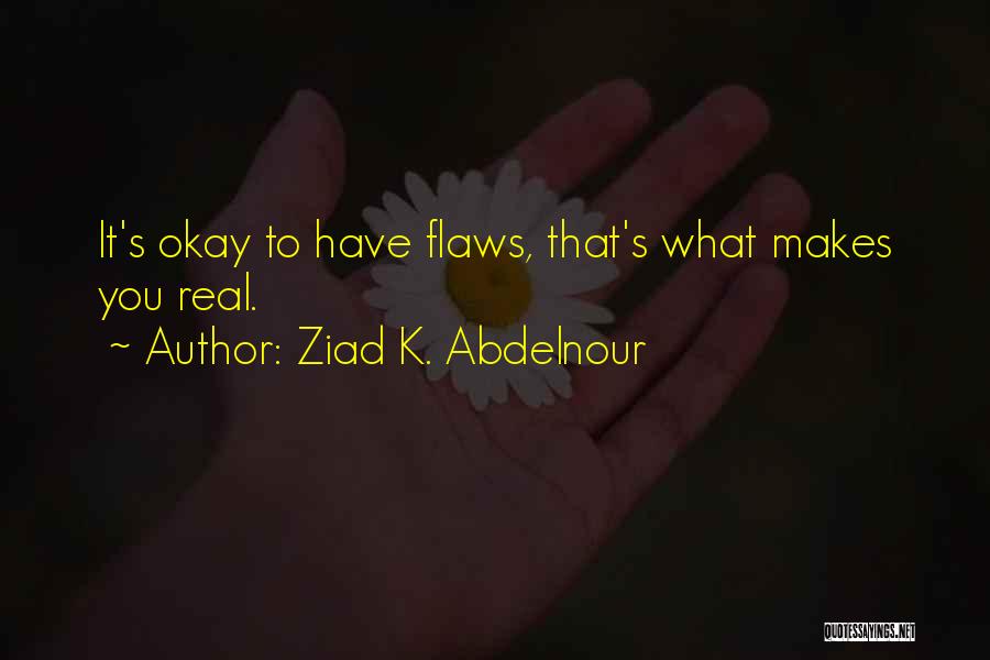 Izler Quotes By Ziad K. Abdelnour