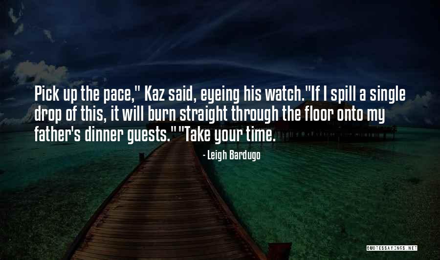 Izlerken Nasil Quotes By Leigh Bardugo Izlerken Nasil Quotes By Leigh Bardugo