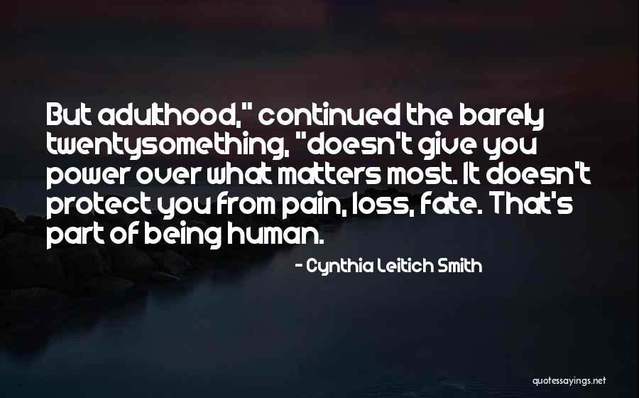 Izmedju Dana Quotes By Cynthia Leitich Smith Izmedju Dana Quotes By Cynthia Leitich Smith