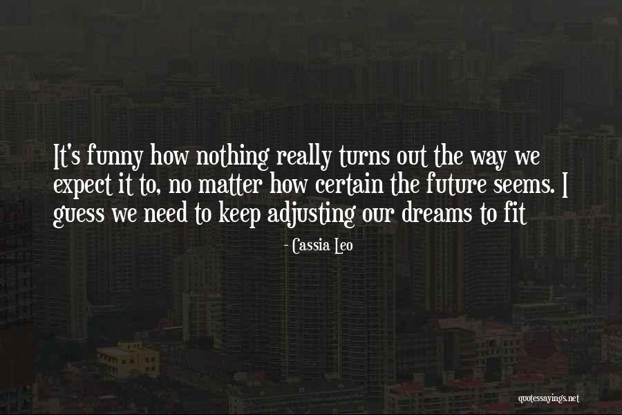Izmene I Dopune Quotes By Cassia Leo Izmene I Dopune Quotes By Cassia Leo