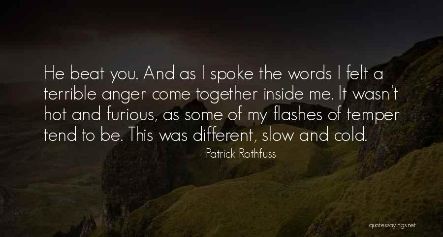 Izmislila Sam Quotes By Patrick Rothfuss Izmislila Sam Quotes By Patrick Rothfuss