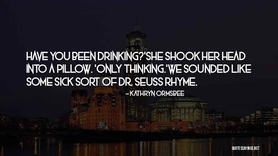 Izmjeriti Brzinu Quotes By Kathryn Ormsbee Izmjeriti Brzinu Quotes By Kathryn Ormsbee