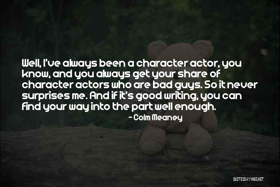 Iznimka Triler Quotes By Colm Meaney Iznimka Triler Quotes By Colm Meaney