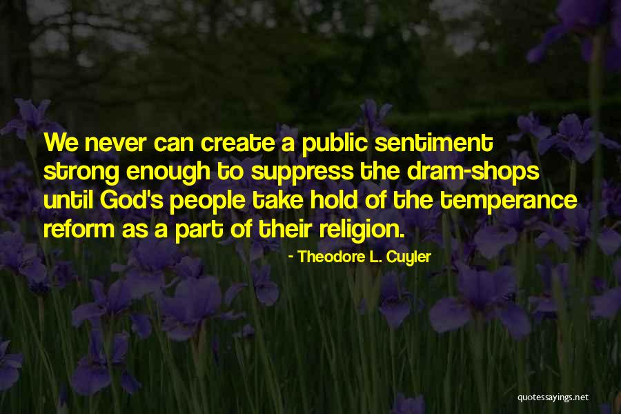 Izobarski Quotes By Theodore L. Cuyler Izobarski Quotes By Theodore L. Cuyler