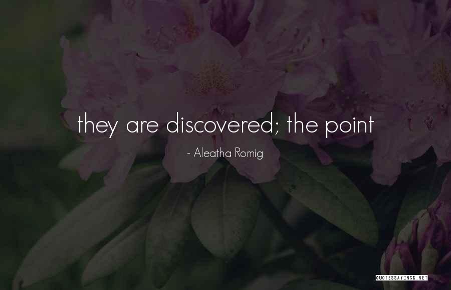 Izolan Quotes By Aleatha Romig