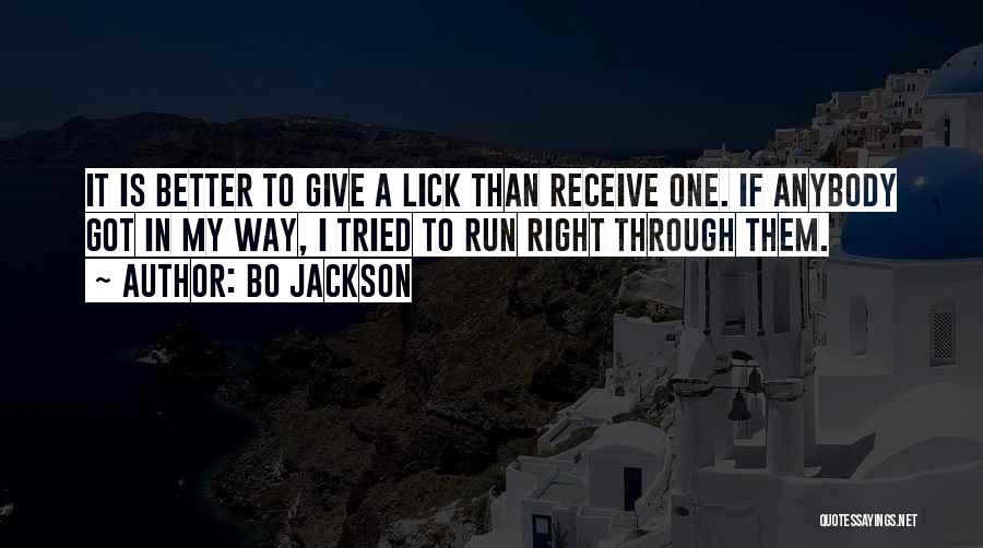 Izolovan Sistem Quotes By Bo Jackson