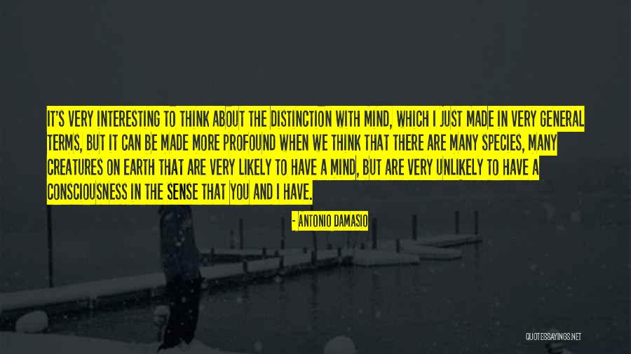 Izolovana Quotes By Antonio Damasio Izolovana Quotes By Antonio Damasio