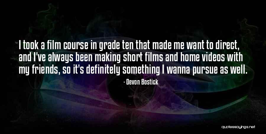 Izotov Eduard Quotes By Devon Bostick Izotov Eduard Quotes By Devon Bostick