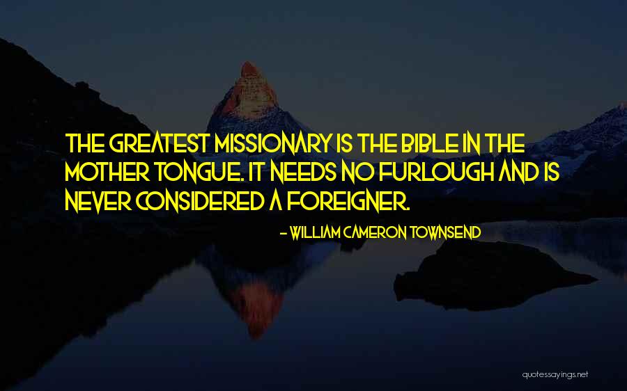 Izra Avanje Sucuti Quotes By William Cameron Townsend Izra Avanje Sucuti Quotes By William Cameron Townsend
