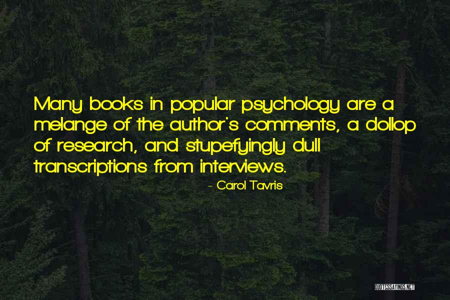 Izraz I Still Govornika Quotes By Carol Tavris Izraz I Still Govornika Quotes By Carol Tavris