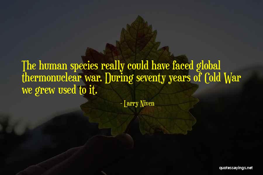 Izraz I Still Govornika Quotes By Larry Niven Izraz I Still Govornika Quotes By Larry Niven