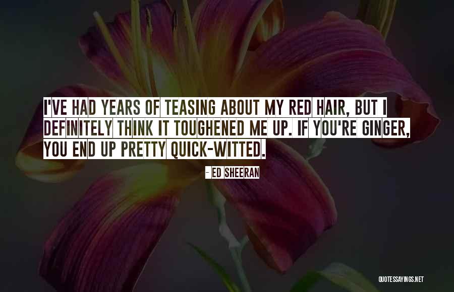 Izreka Pohlepa Quotes By Ed Sheeran Izreka Pohlepa Quotes By Ed Sheeran
