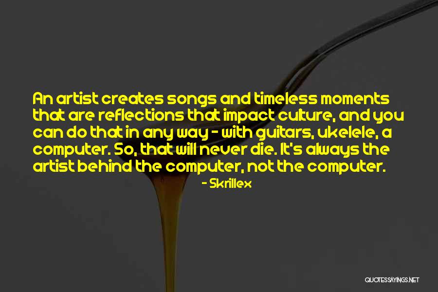 Izs K T Rk P Quotes By Skrillex Izs K T Rk P Quotes By Skrillex