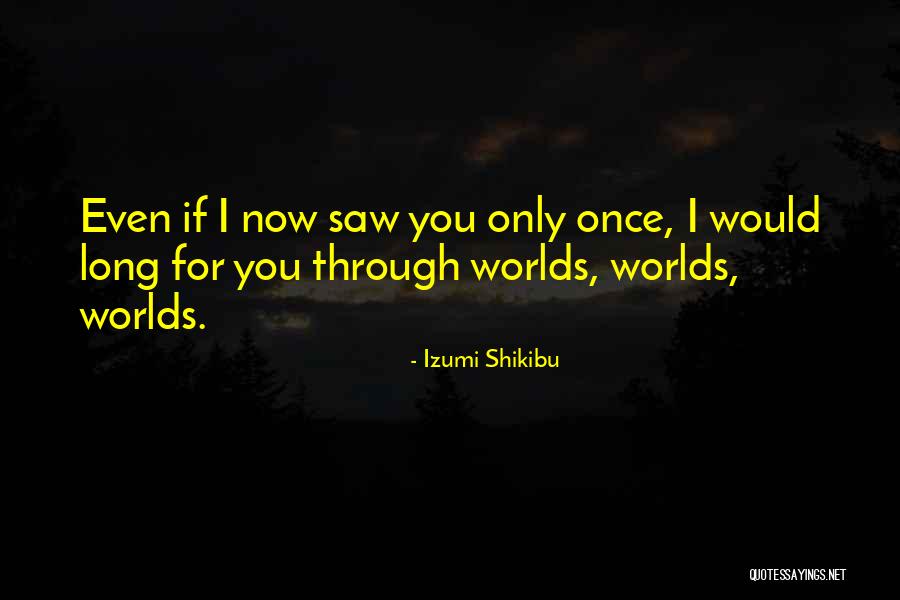 Izumi Shikibu Quotes 1340215