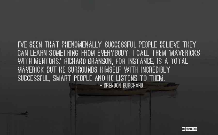 Izurieta R Quotes By Brendon Burchard Izurieta R Quotes By Brendon Burchard
