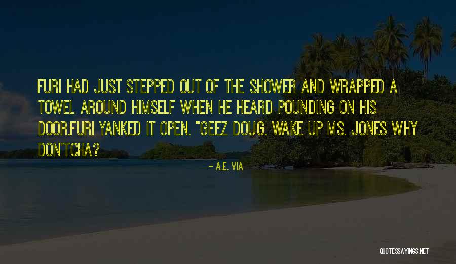 Izutsu Hiroyuki Quotes By A.E. Via