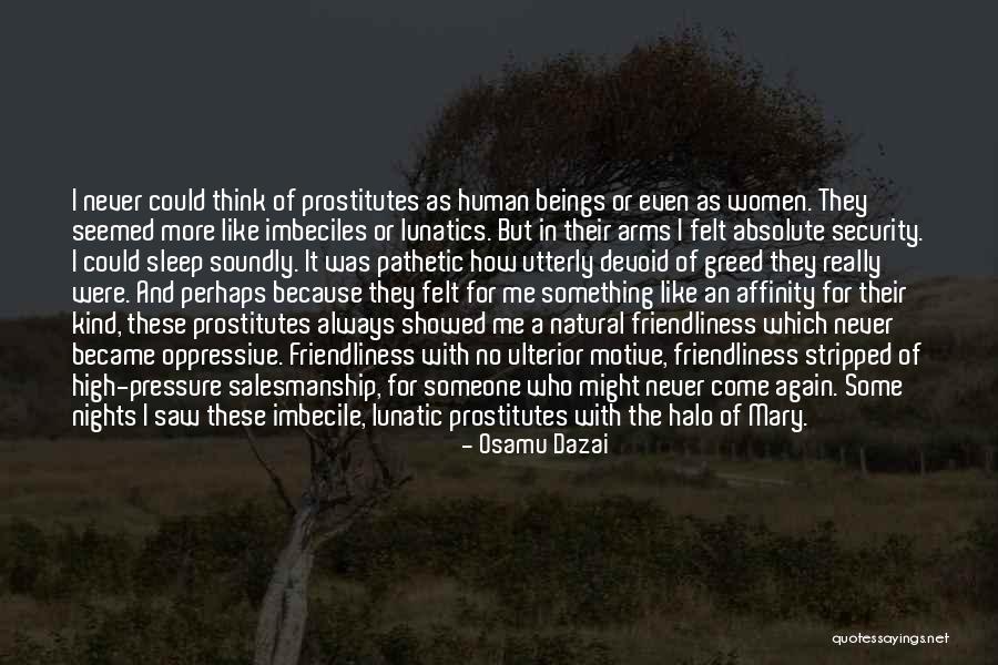 Izvan Kontrole Quotes By Osamu Dazai Izvan Kontrole Quotes By Osamu Dazai