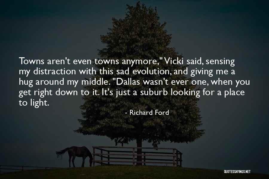 Izvanredni Studenti Quotes By Richard Ford Izvanredni Studenti Quotes By Richard Ford
