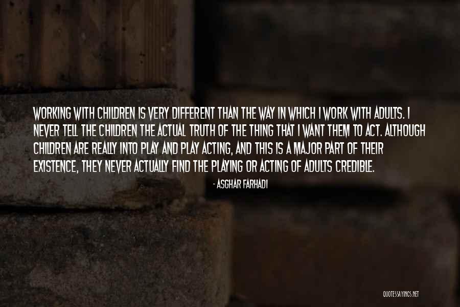Izvanrednost Quotes By Asghar Farhadi Izvanrednost Quotes By Asghar Farhadi