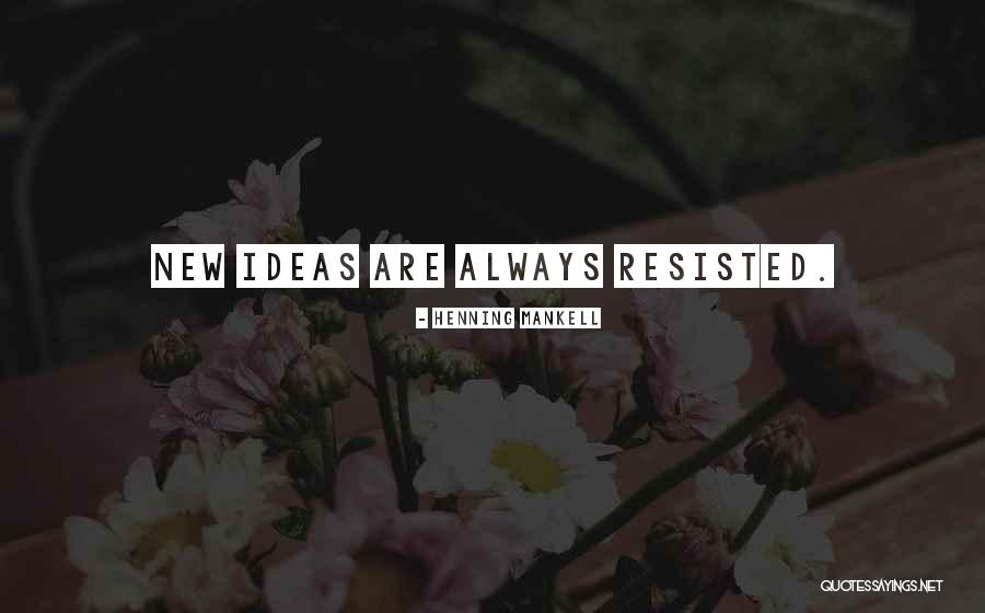 Izvanrednost Quotes By Henning Mankell Izvanrednost Quotes By Henning Mankell