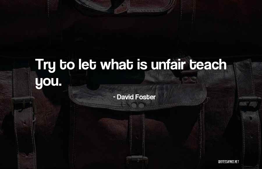 Izvinite Nismo Quotes By David Foster Izvinite Nismo Quotes By David Foster