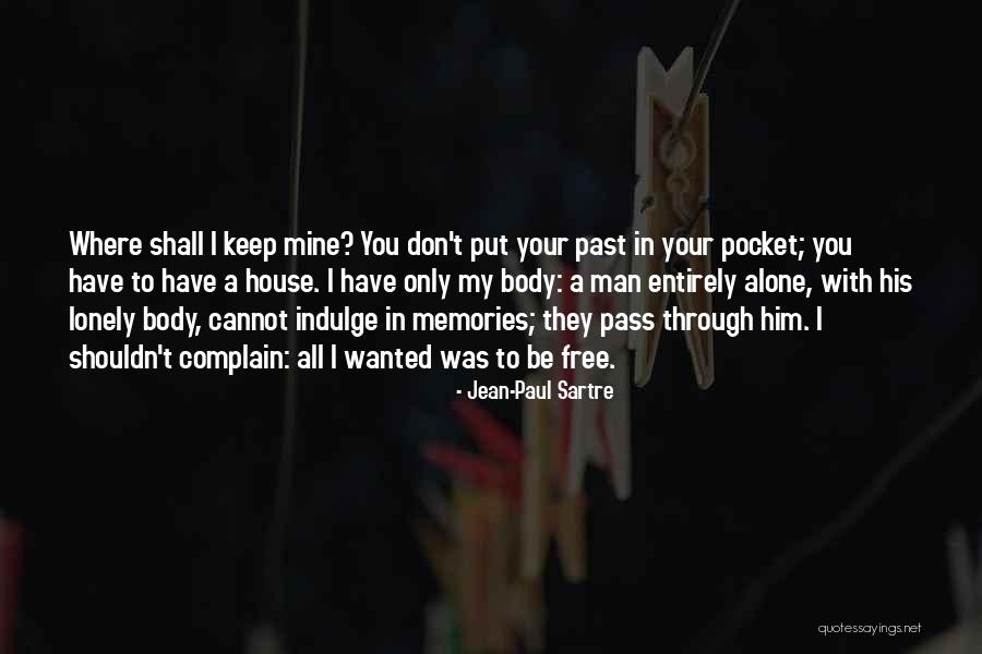 Izvolite Na Quotes By Jean-Paul Sartre Izvolite Na Quotes By Jean-Paul Sartre
