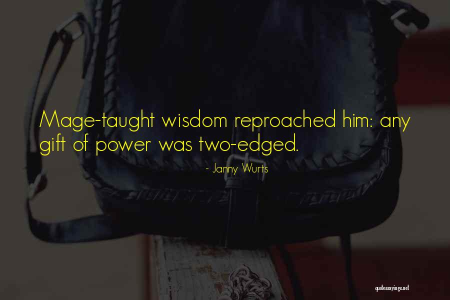 Izvorul Cu Pastravi Quotes By Janny Wurts Izvorul Cu Pastravi Quotes By Janny Wurts