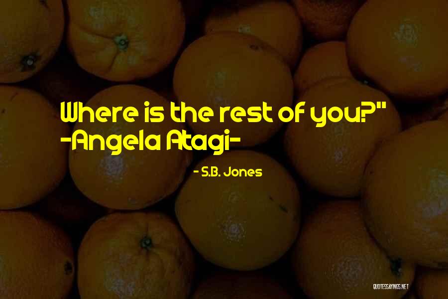 Izvorut Quotes By S.B. Jones Izvorut Quotes By S.B. Jones