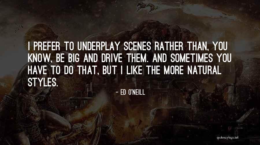 Izzat Assegaf Quotes By Ed O'Neill Izzat Assegaf Quotes By Ed O'Neill