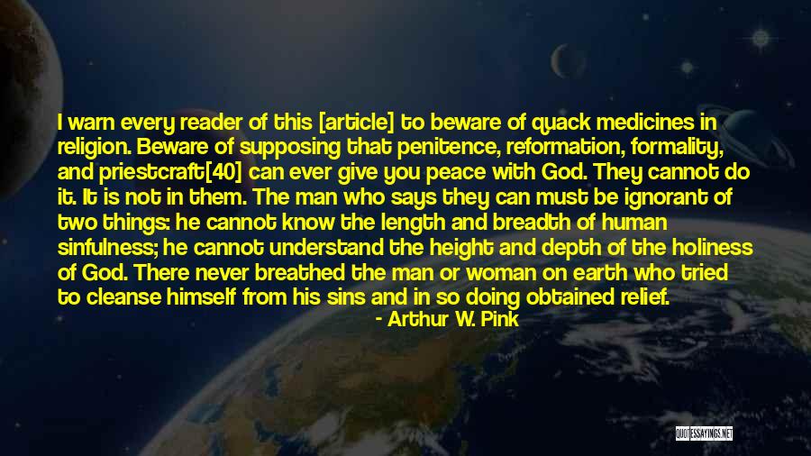 Izzio Quotes By Arthur W. Pink