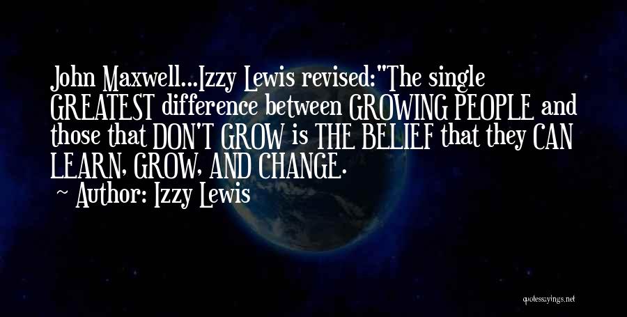 Izzy Lewis Quotes 1729433