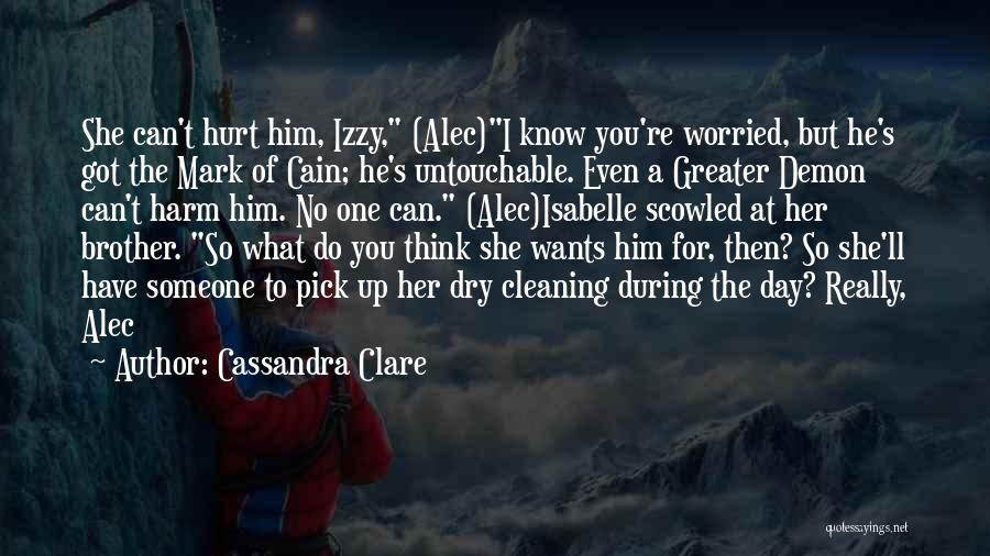 Izzy Lightwood Quotes By Cassandra Clare