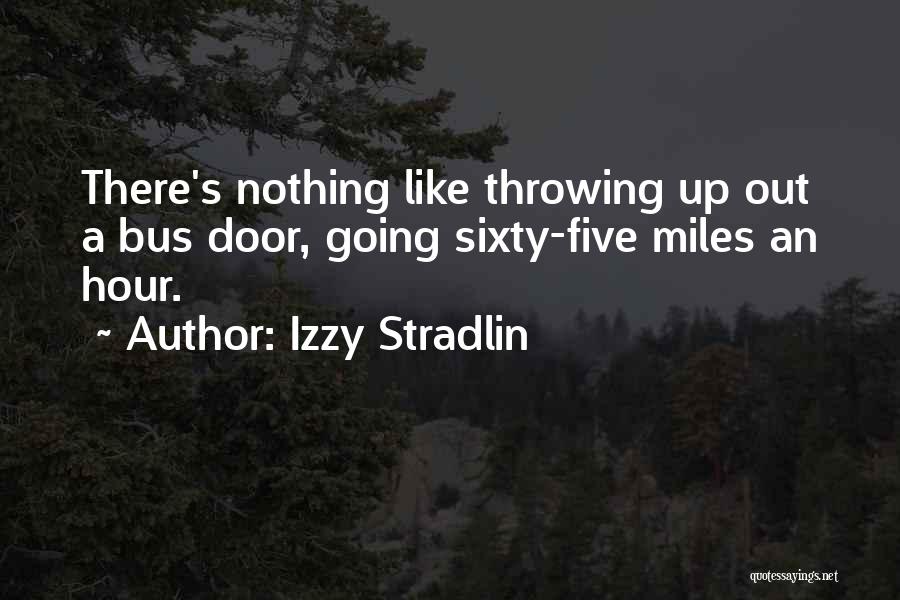 Izzy Stradlin Quotes 2267105