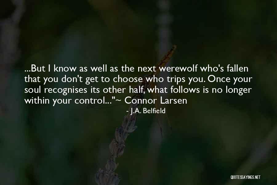 J.A. Belfield Quotes 1089412