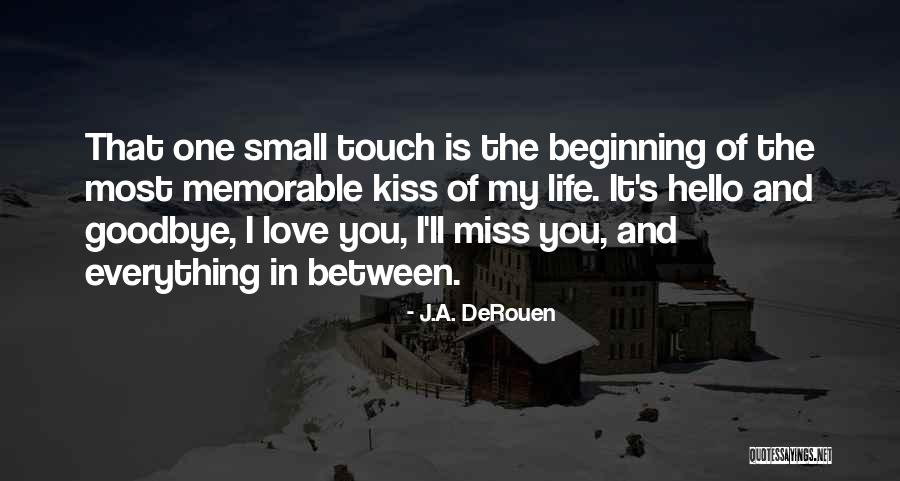 J.A. DeRouen Quotes 1645084 J.A. DeRouen Quotes 1645084