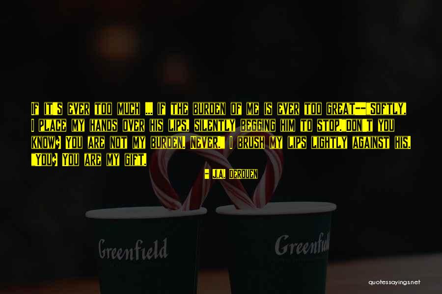 J.A. DeRouen Quotes 2215625 J.A. DeRouen Quotes 2215625