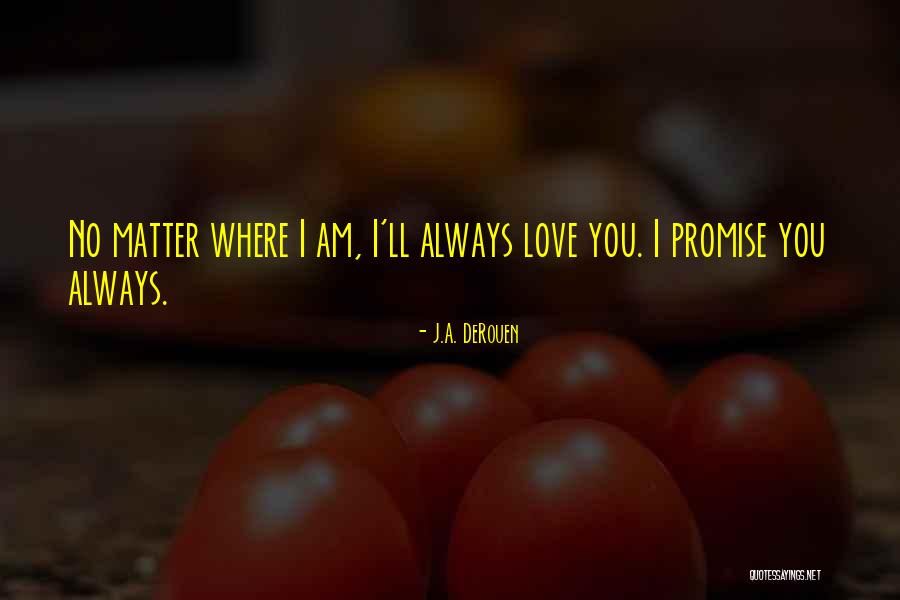 J.A. DeRouen Quotes 83725 J.A. DeRouen Quotes 83725