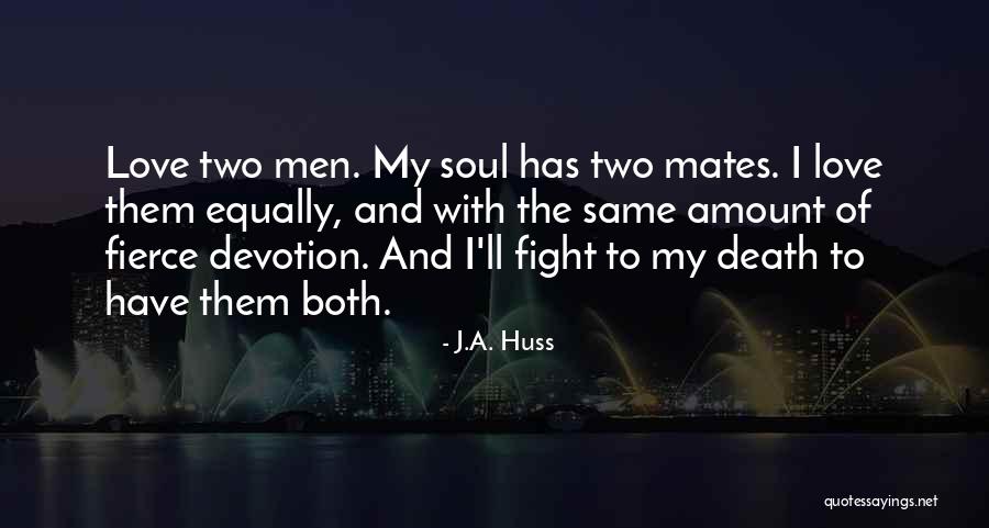 J.A. Huss Quotes 1288632