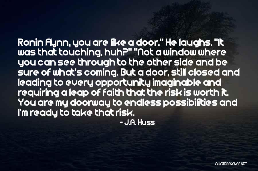 J.A. Huss Quotes 1292268