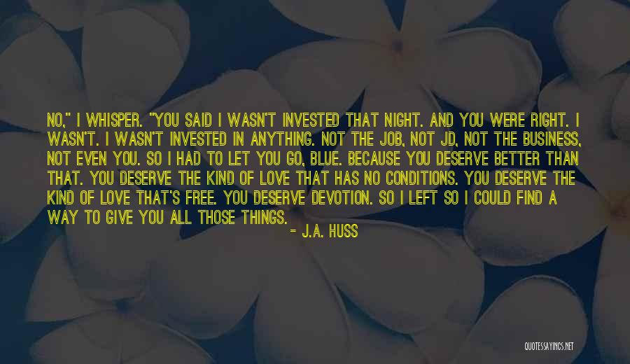 J.A. Huss Quotes 1454975