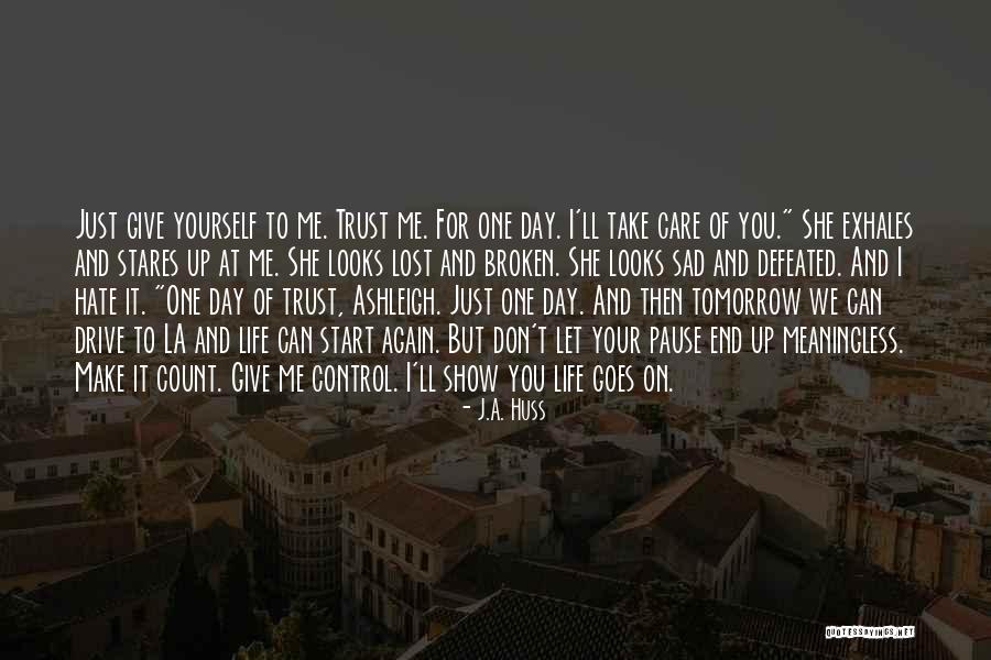 J.A. Huss Quotes 2084366 J.A. Huss Quotes 2084366